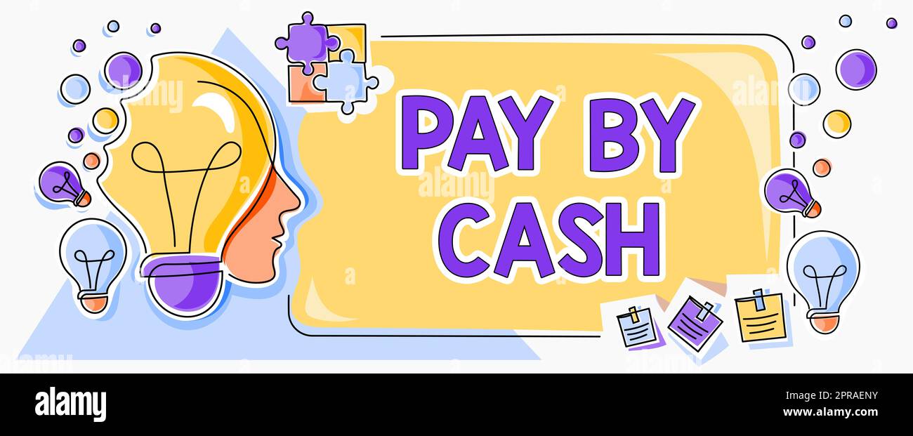 Sign displaying Pay By Cash. Word for Customer paying with money coins bills Retail shopping Man With Light Bulbs And Puzzle Pieces Around Thinking New Ideas. Stock Photo