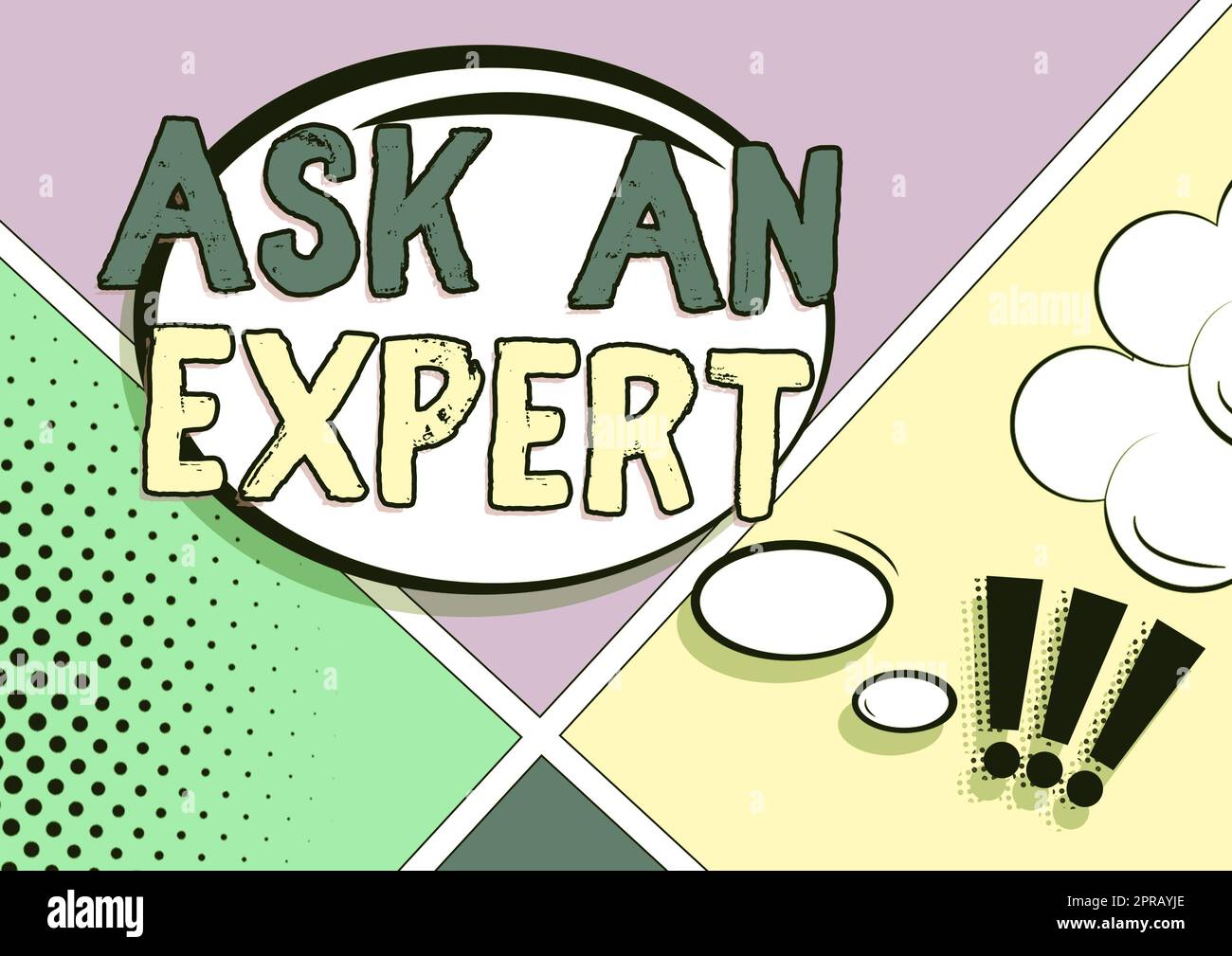 Sign displaying Ask An Expert. Business showcase Superior Reliable Ace ...