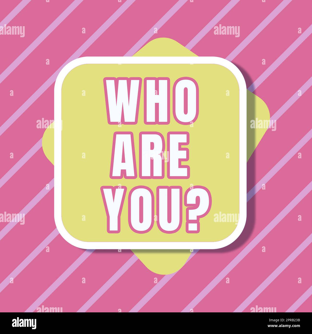 Sign displaying Who Are You. Business showcase Introduce Identify yourself personality likes dislikes Blank Square And Rectangular Shapes For Promotion Of Business. Stock Photo