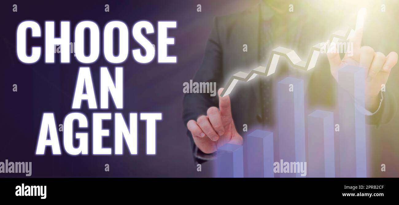 Conceptual display Choose An Agent. Internet Concept Choose someone who chooses decisions on behalf of you Man In A Suit Showing Crucial Data Charts And Growth In Business. Stock Photo