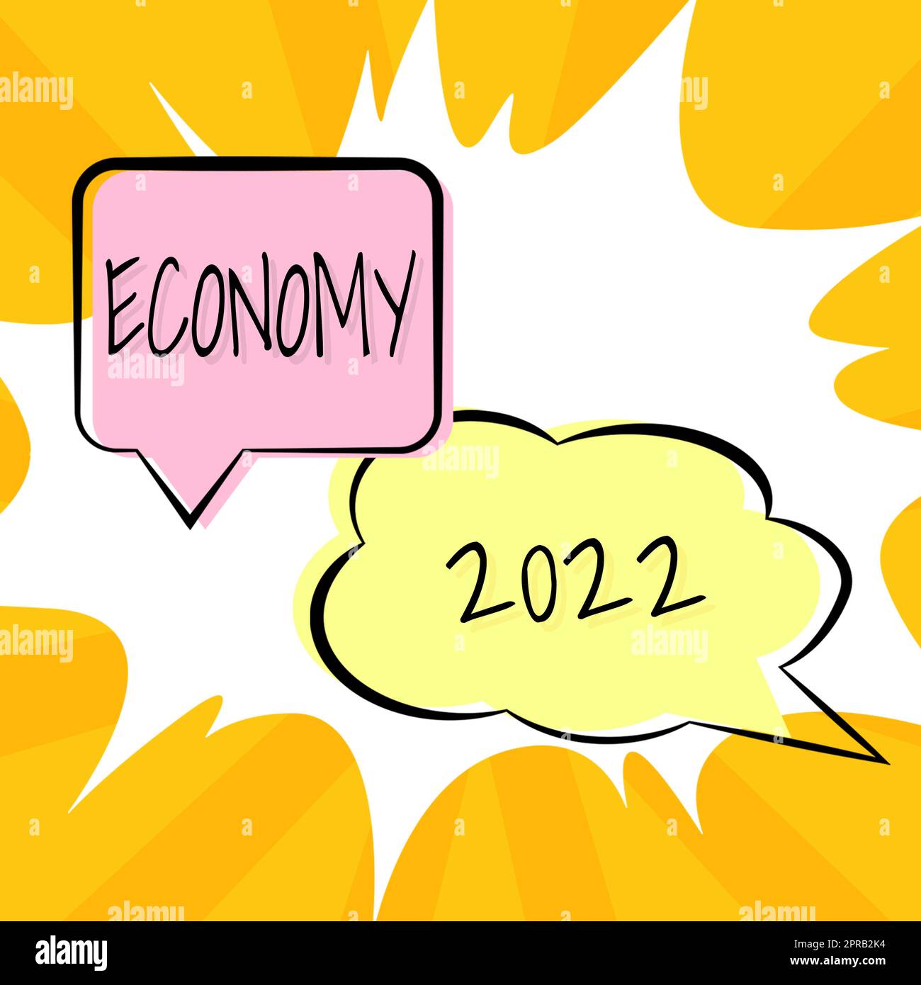 Text sign showing Economy 2022. Business showcase State of wealth and
