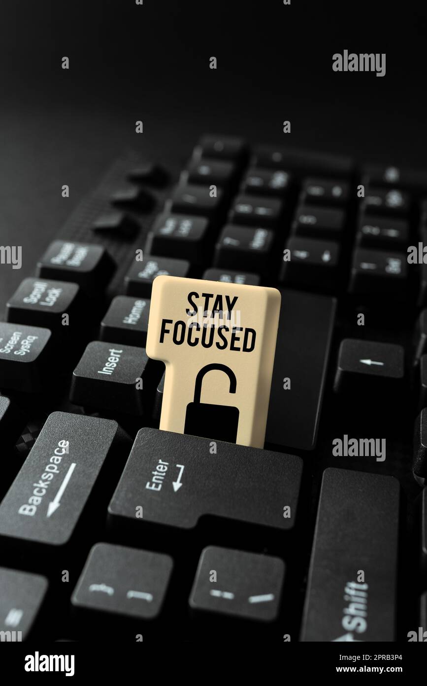 Text sign showing Stay Focused. Word for Be attentive Concentrate Prioritize the task Avoid distractions -48803 Stock Photo
