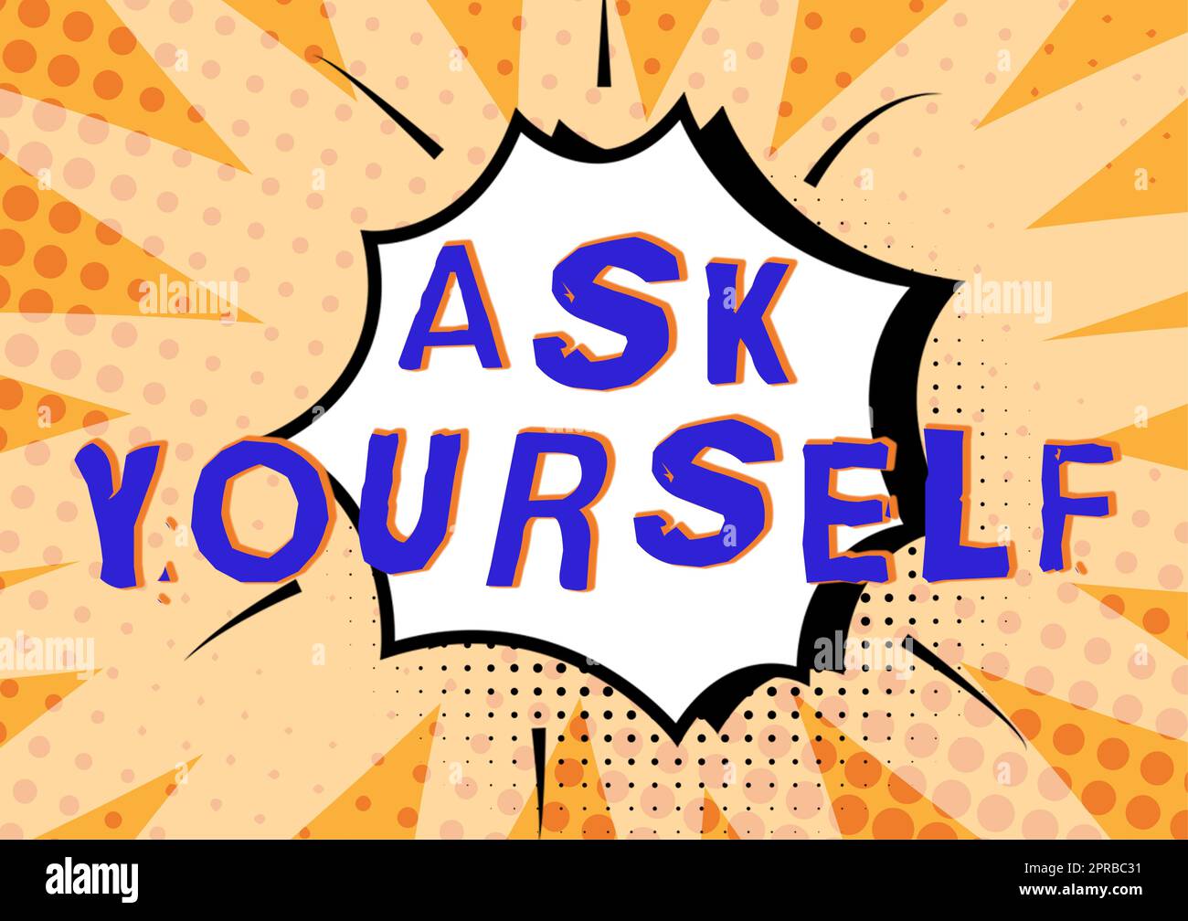 Text caption presenting Ask Yourself. Business concept Thinking the future Meaning and Purpose of Life Goals Comic Speech Bubble In Bang Shape Representing Social Media Messaging. Stock Photo