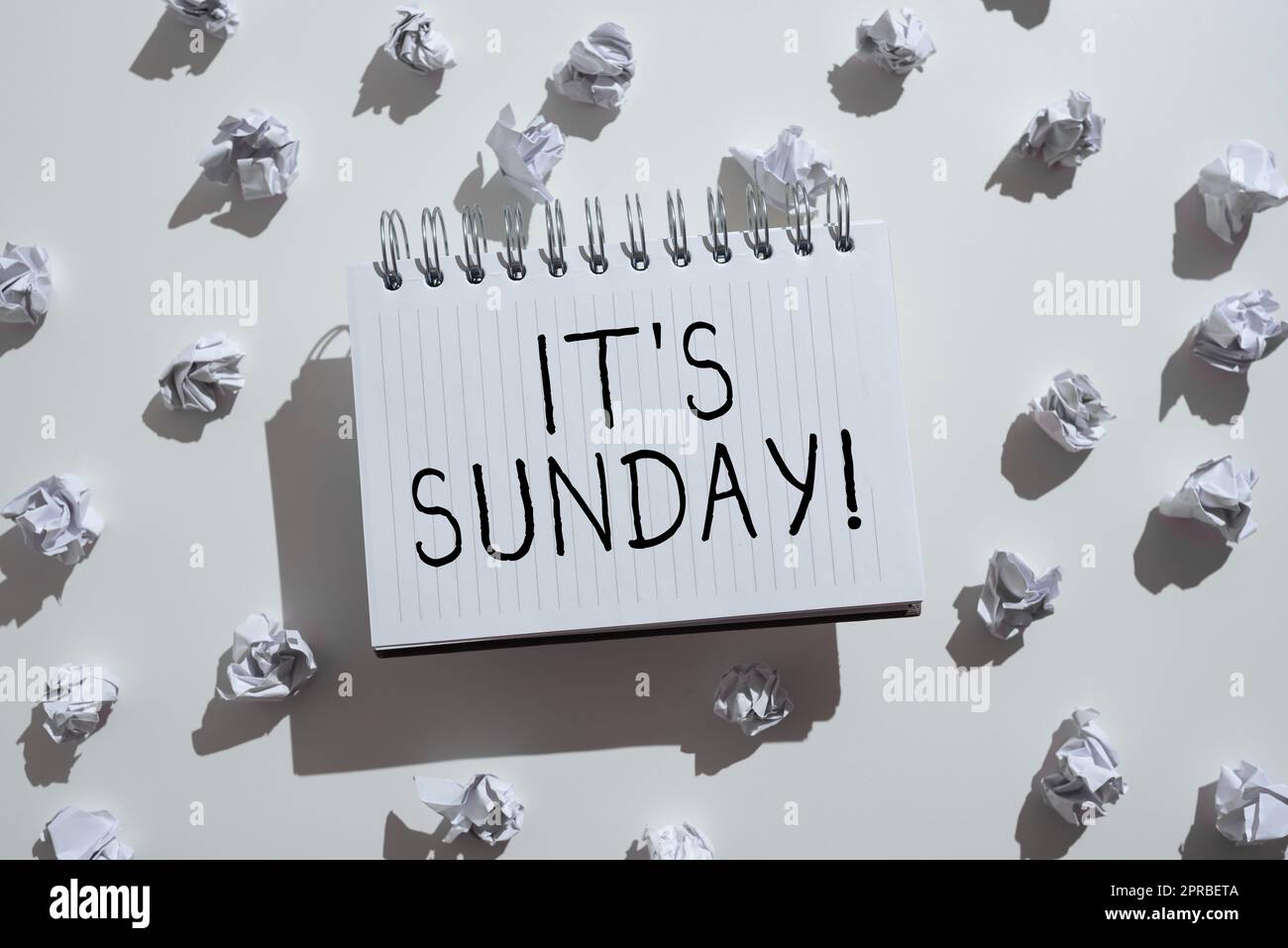 Weekend Rwst Sunday Sign displaying It S Is Sunday. Business approach Day of rest and ...