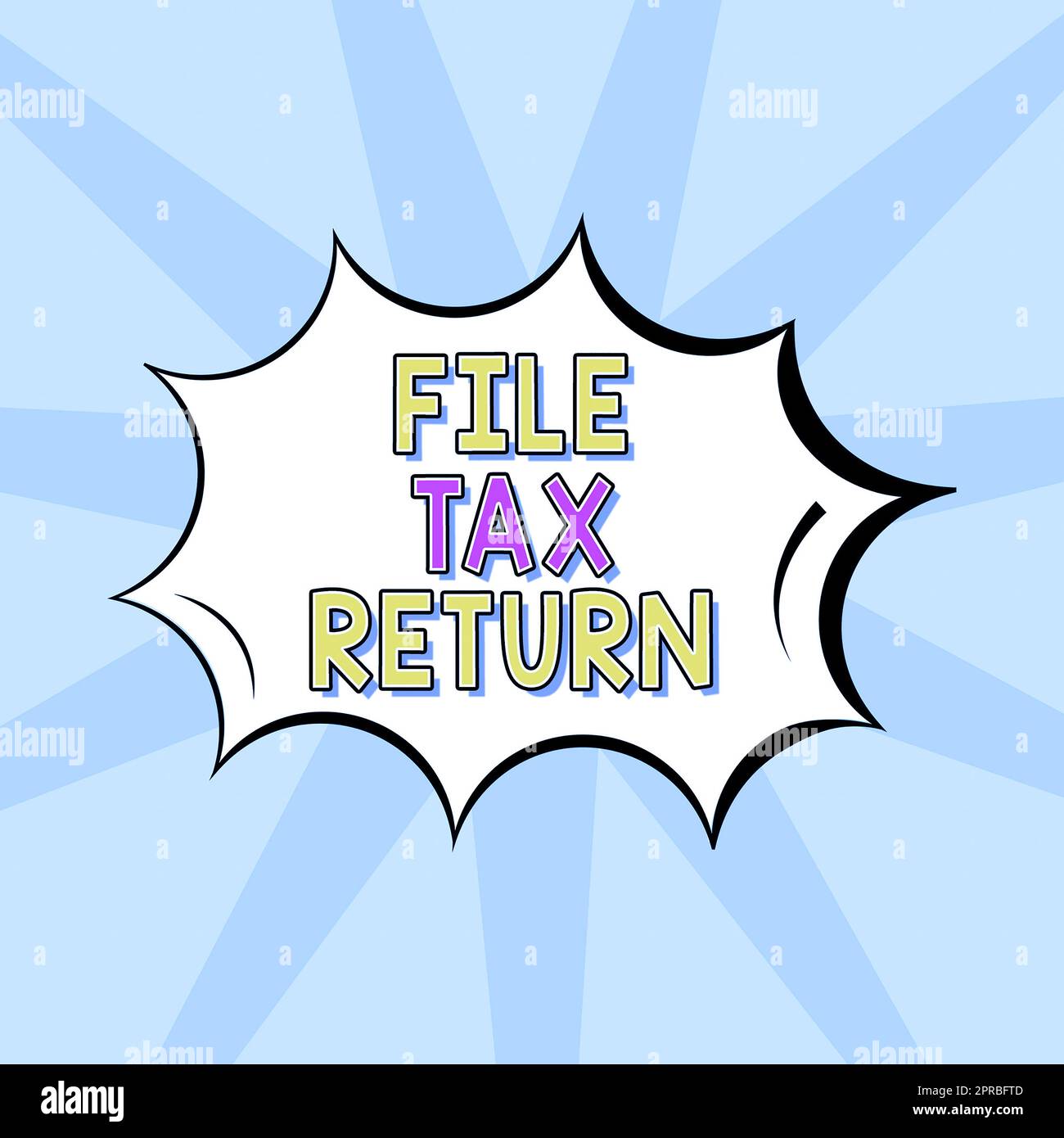 Conceptual display File Tax Return. Business concept Paperwork to get ...