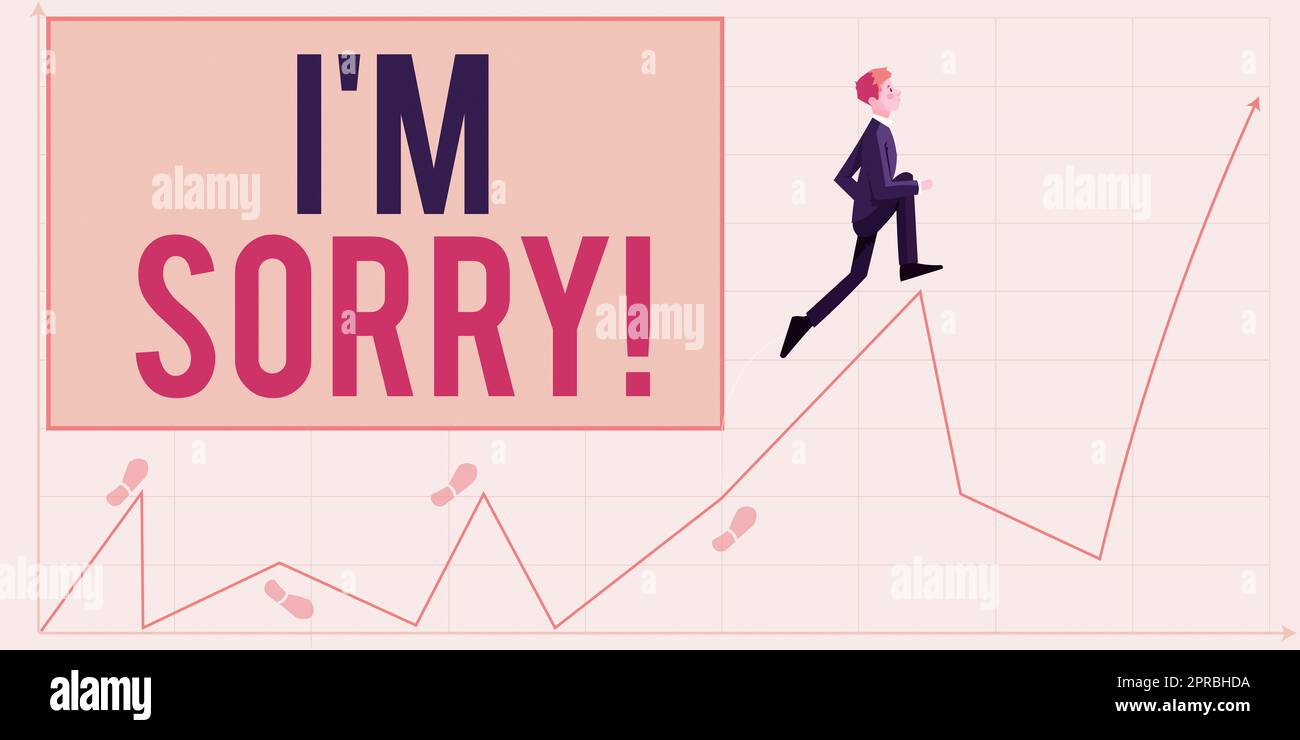 Inspiration showing sign I Am Sorry. Concept meaning Toask for ...