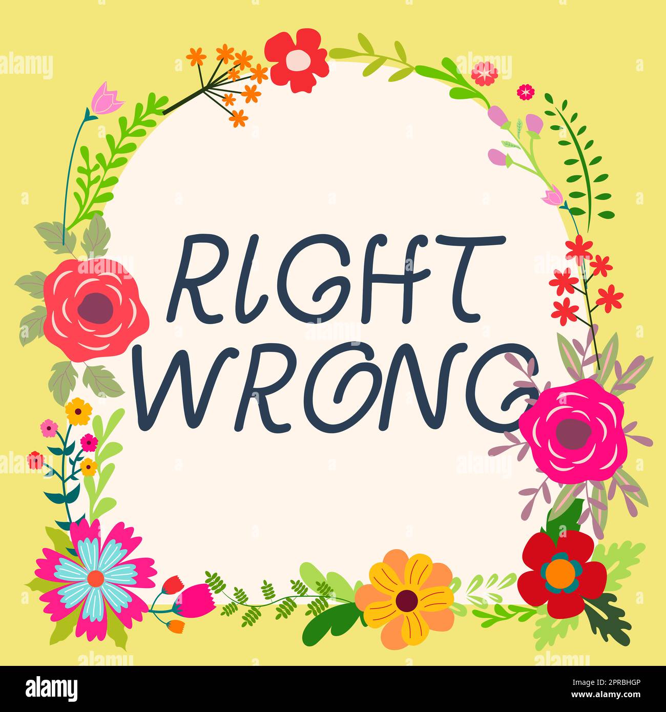 Hand writing sign Right Wrong. Concept meaning choose between two decisions correct and bad one to make Blank Frame Decorated With Abstract Modernized Forms Flowers And Foliage. Stock Photo