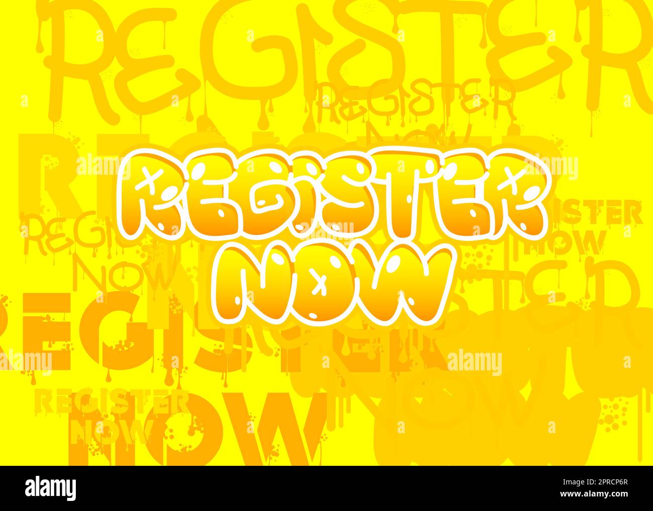 Register Now. Graffiti tag Stock Vector Image & Art Alamy