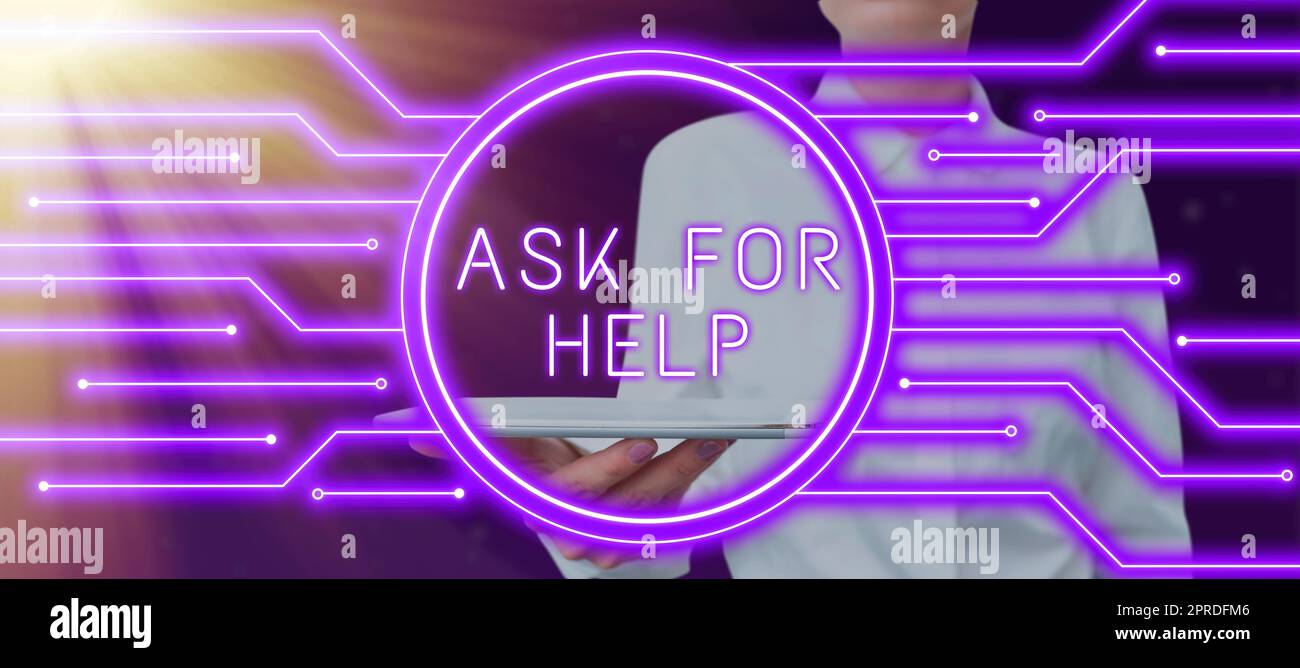Hand writing sign Ask For Help. Business overview Request to support assistance needed Professional advice Woman With Tablet Presenting Crucial Information Around Futuristic Design. Stock Photo