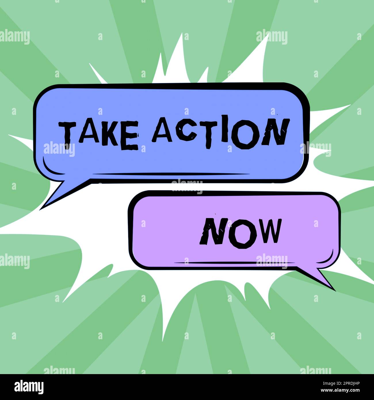 Sign displaying Take Action Now. Business overview asking someone to start doing Good performance Encourage Stock Photo