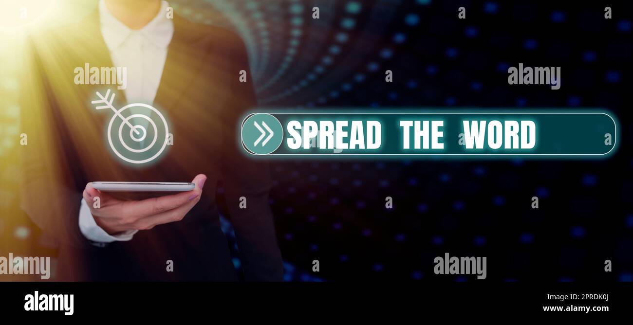 Inspiration showing sign Spread The Word. Business overview Communicate ...