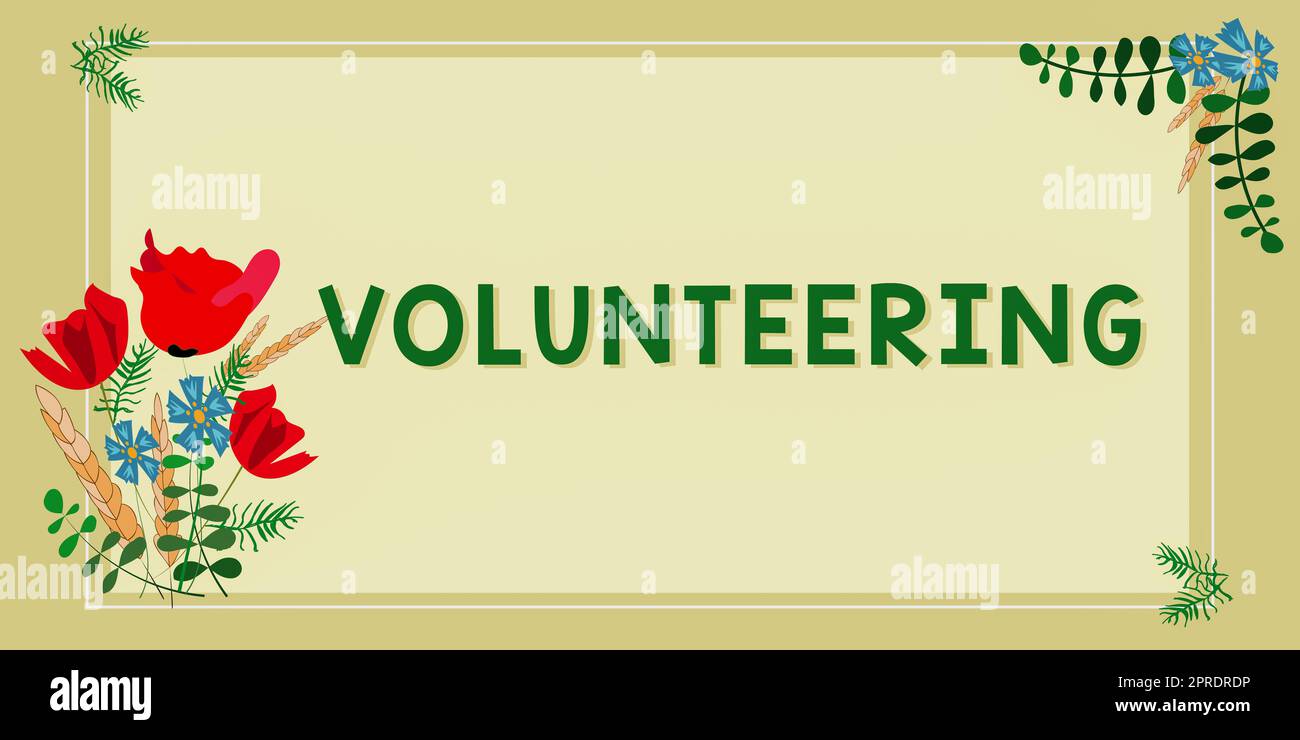 Inspiration showing sign Volunteering. Business concept Provide services for no financial gain Willingly Oblige Blank Frame Decorated With Abstract Modernized Forms Flowers And Foliage. Stock Photo