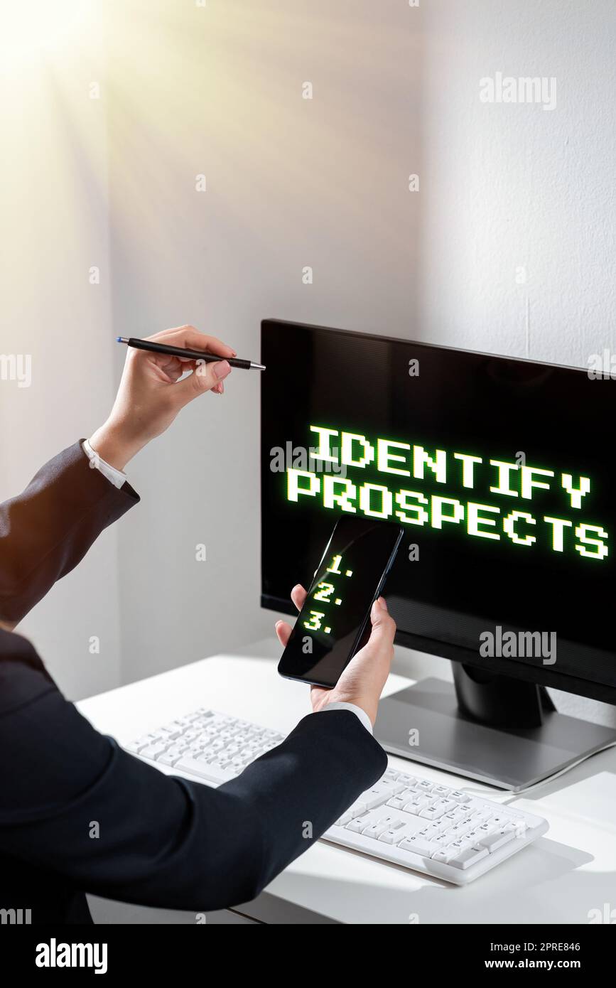 Text sign showing Identify ProspectsPossible client Ideal Customer ...
