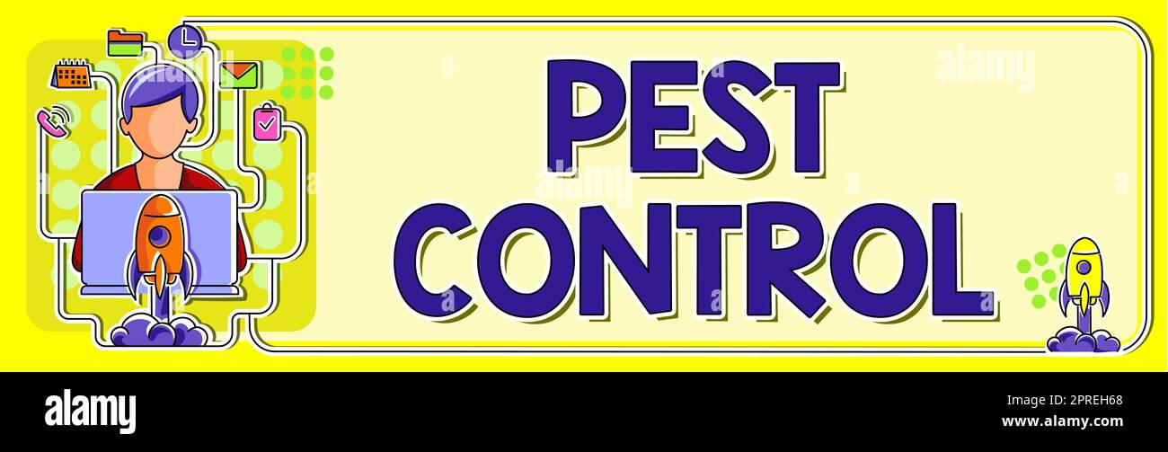 Writing displaying text Pest Control, Concept meaning Killing ...