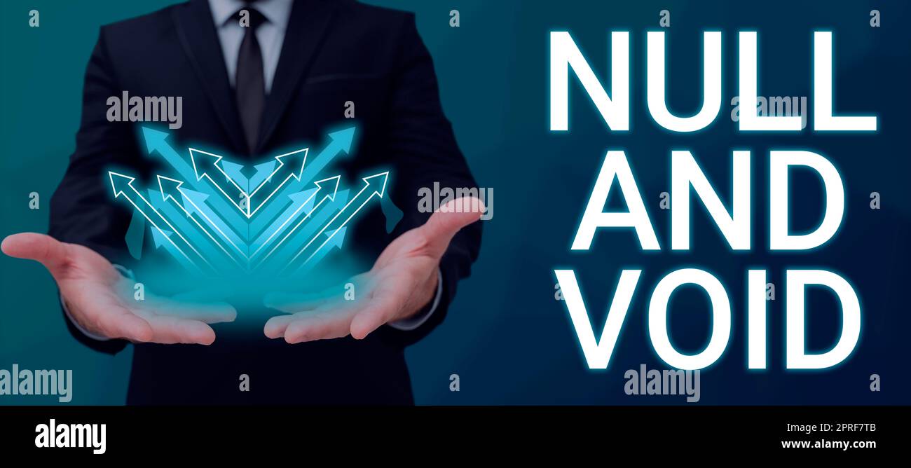 Text sign showing Null And Void. Business approach Cancel a contract Having no legal force Invalid Ineffective Speech Bubble On Floor With Important Information Written In. Stock Photo