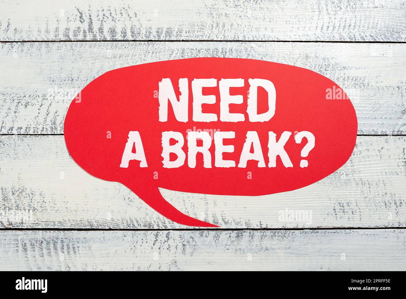 Text sign showing Need A Breakquestion. Business concept Vacation