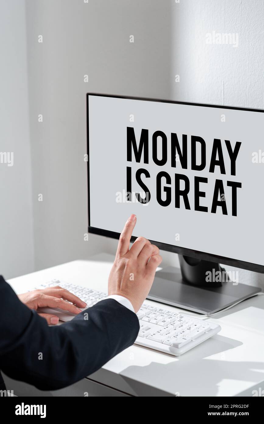 Text showing inspiration Monday Is Great. Conceptual photo Excellent ...