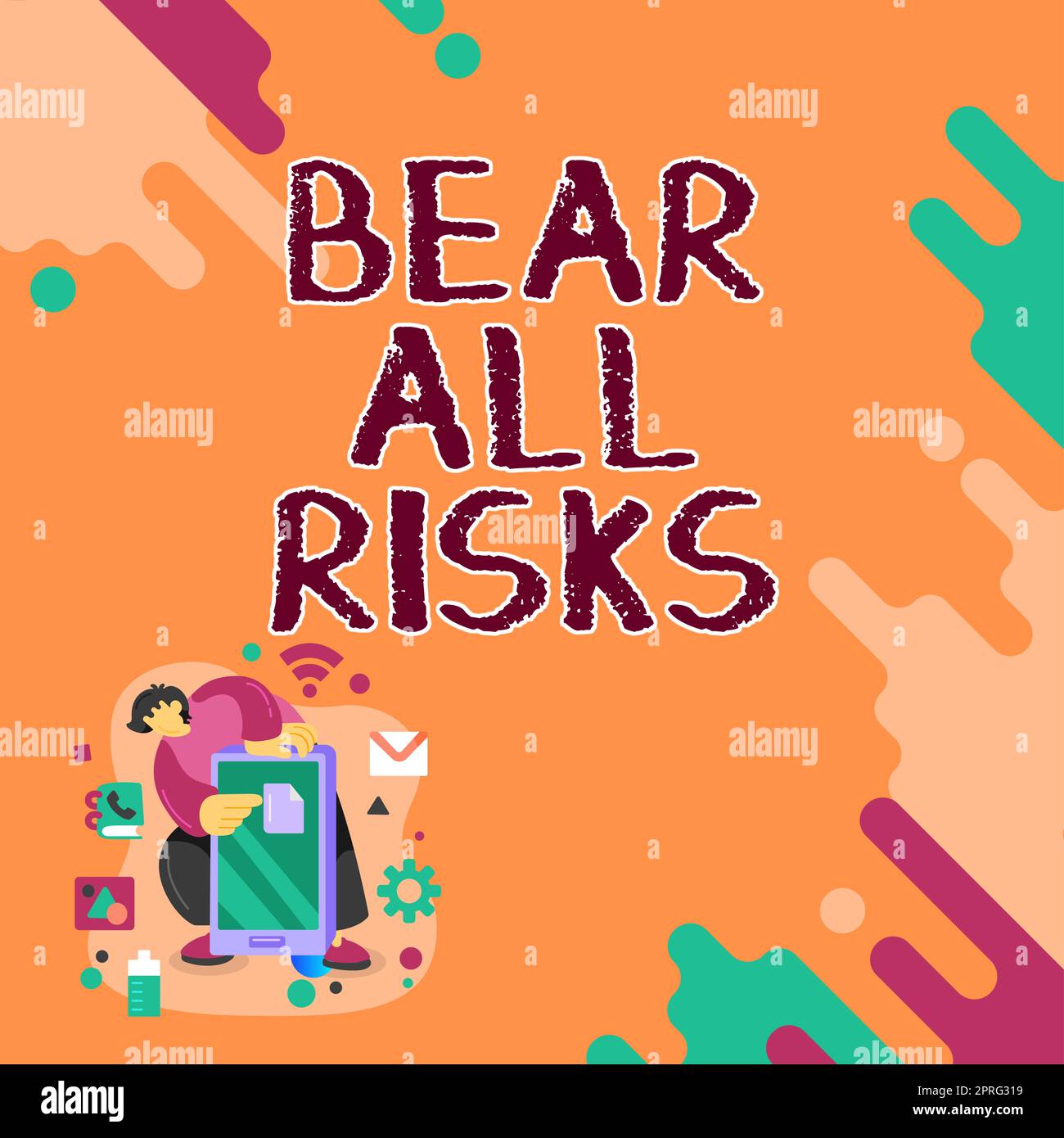 At Risk Words Text caption presenting Bear All Risks, Word Written on Be aware of all ...