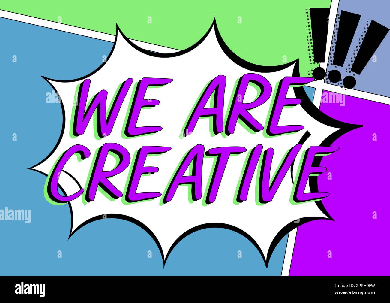 Sign displaying We Are Creative, Business showcase To have a lot of ...