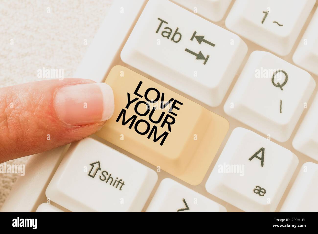 Sign displaying Love Your Mom. Business idea Have good feelings about your mother Loving emotions Stock Photo