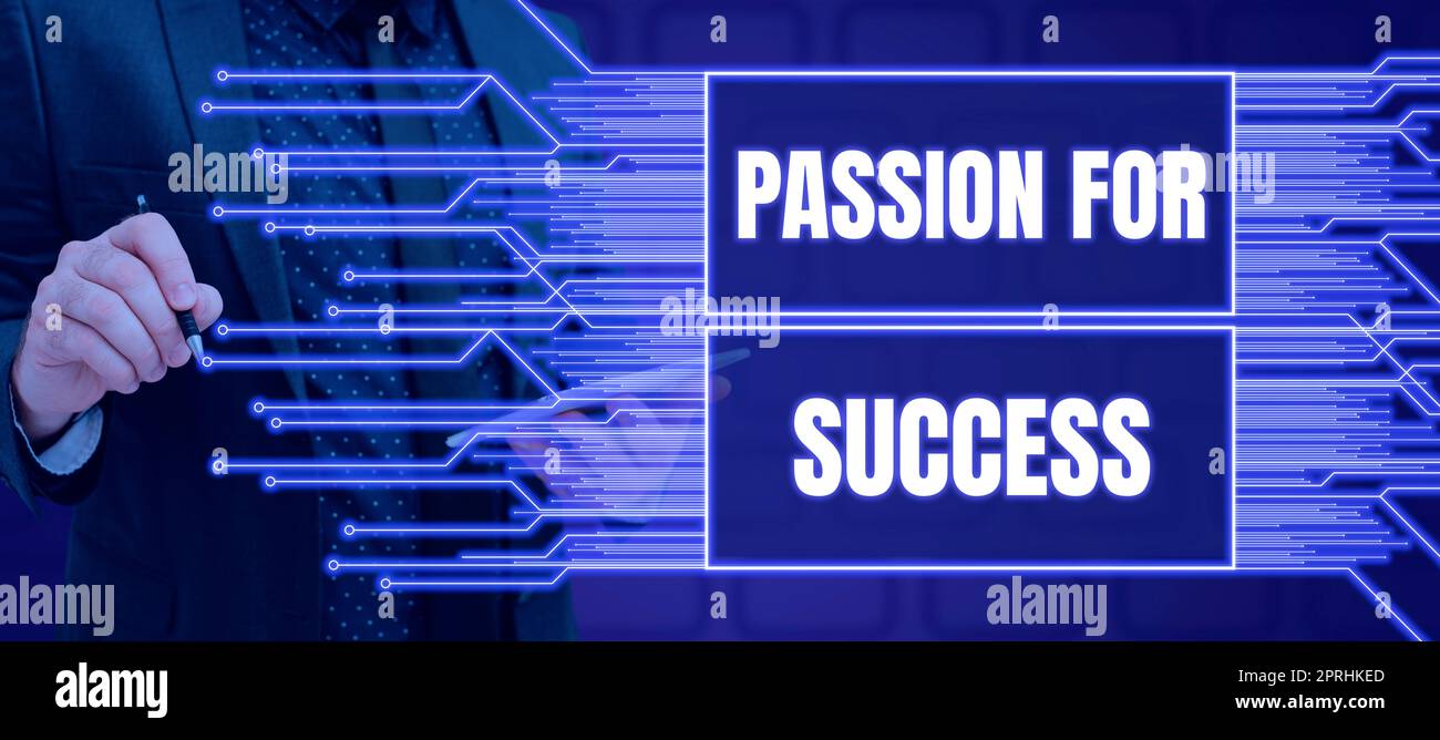 Handwriting text Passion For Success. Concept meaning Enthusiasm Zeal Drive Motivation Spirit Ethics Stock Photo