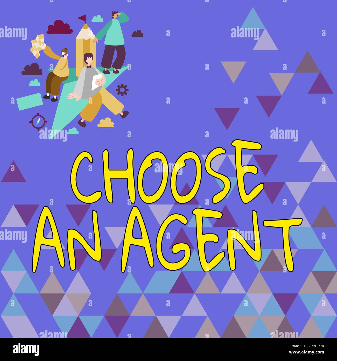 Text caption presenting Choose An AgentChoose someone who chooses decisions on behalf of you. Business concept Choose someone who chooses decisions on behalf of you Stock Photo