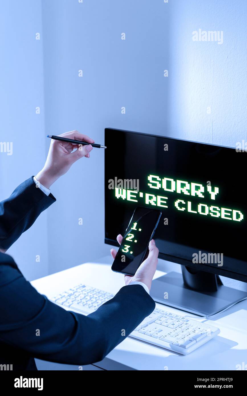Text caption presenting Sorry We re are ClosedExpression of Regret Disappointment Not Open Sign. Business concept Expression of Regret Disappointment Not Open Sign Stock Photo