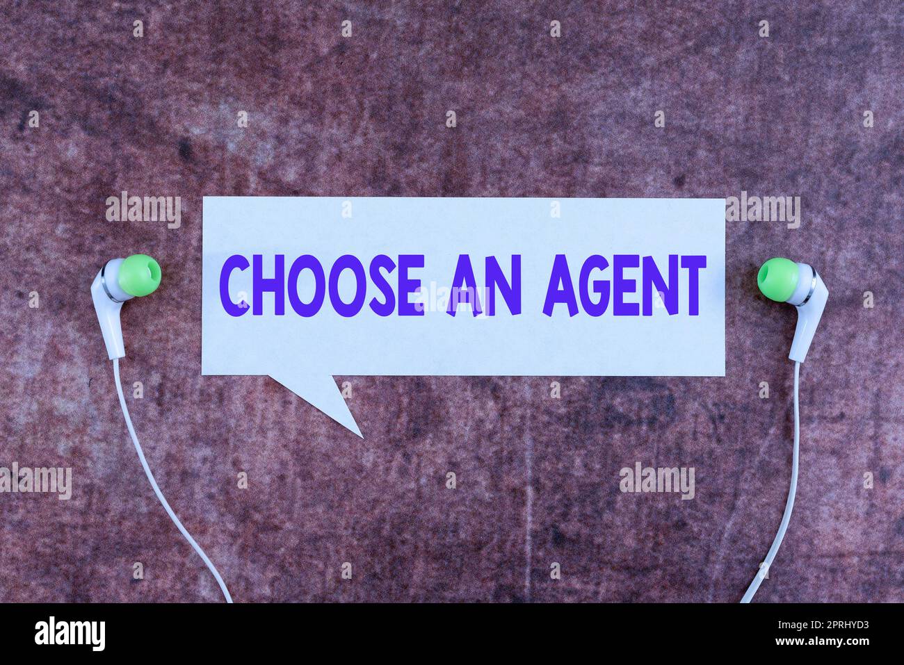 Writing displaying text Choose An AgentChoose someone who chooses decisions on behalf of you. Concept meaning Choose someone who chooses decisions on behalf of you Stock Photo
