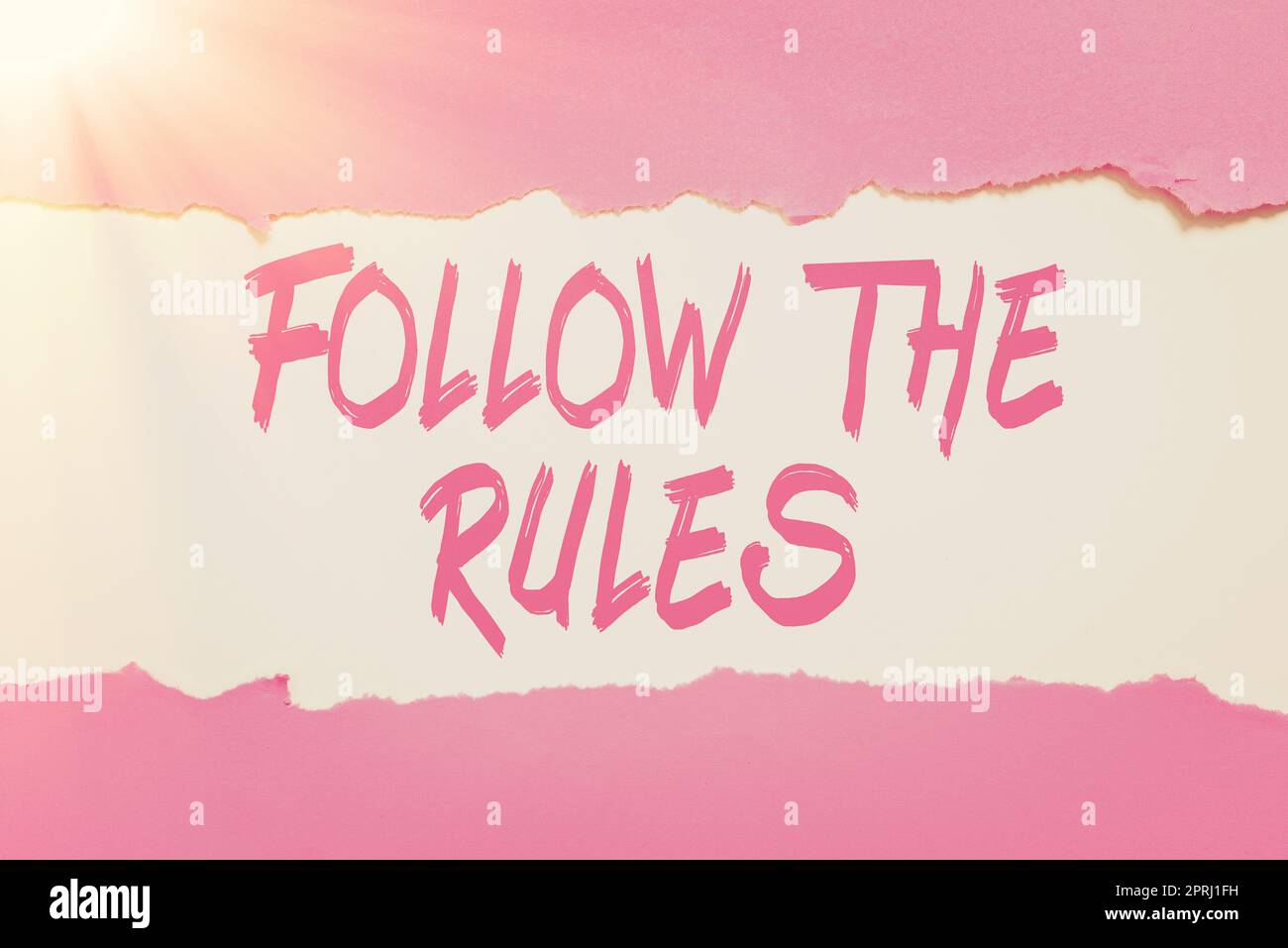 Sign displaying Follow The Rules, Word for learn to conform the