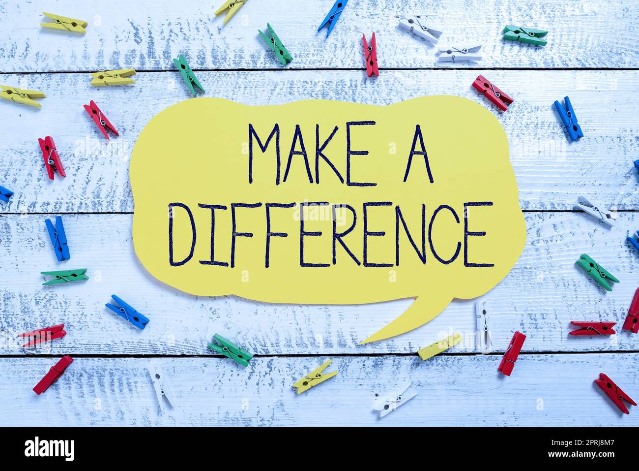 Conceptual display Make A DifferenceMark an effect on a person or ...