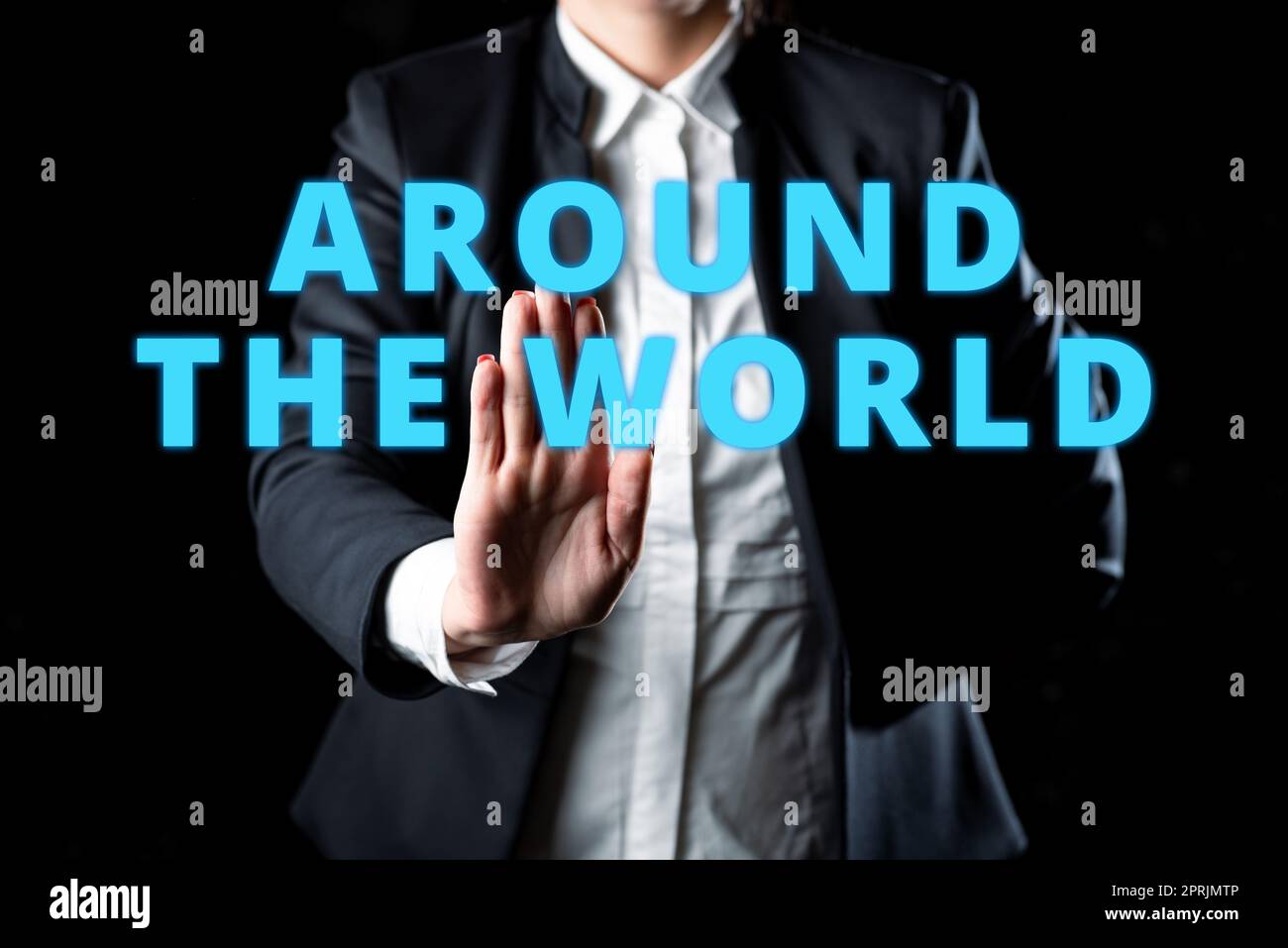 Conceptual caption Around The Worldsaying that something available all ...