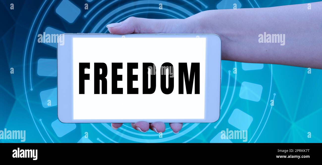 Writing displaying text Freedom, Internet Concept power or right to act speak or think as one wants without hindrance Tablet With Important Message Ov Stock Photo