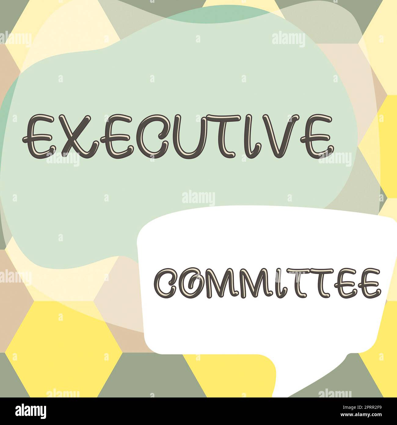 Conceptual caption Executive Committee. Internet Concept Group of Directors appointed Has Authority in Decisions Stock Photo