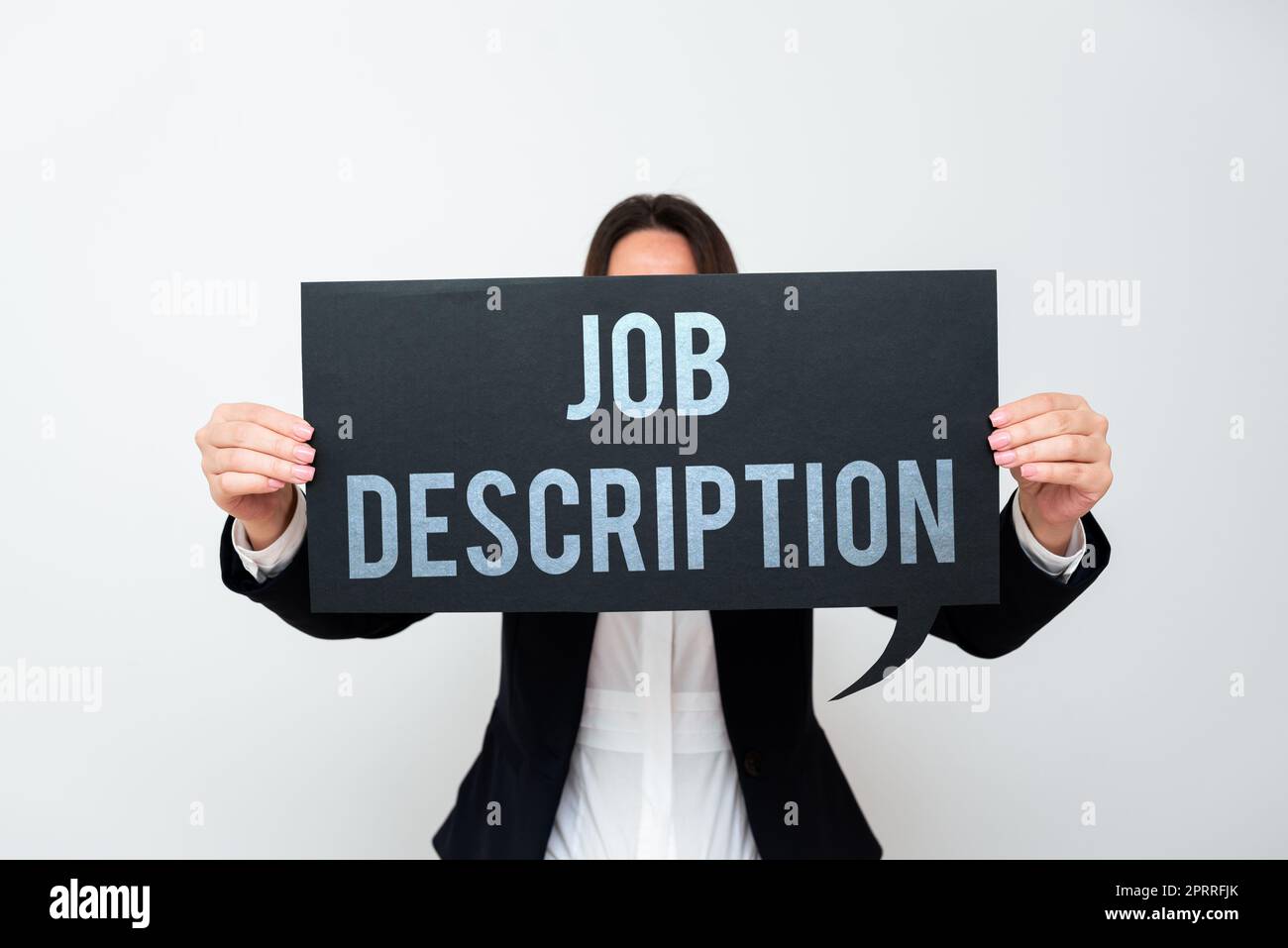 Text sign showing Job DescriptionA document that describes the ...