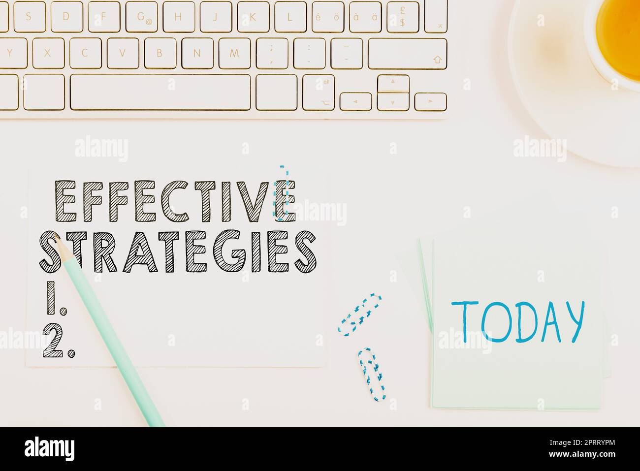 Sign displaying Effective Strategies, Business approach Sound Tactical ...