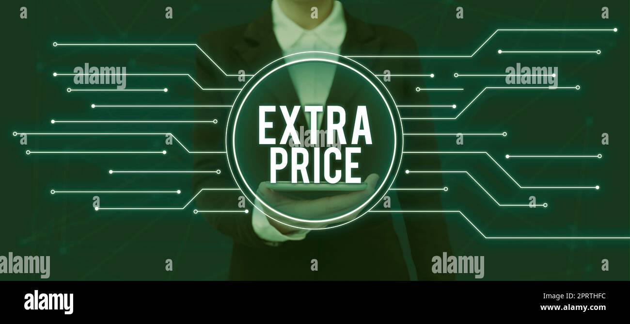 Text caption presenting Extra Price, Business showcase extra price ...