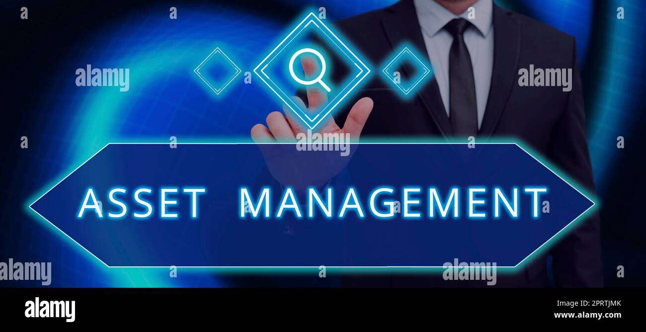 Inspiration showing sign Asset Managementsystematic process of operating and disposing of assets