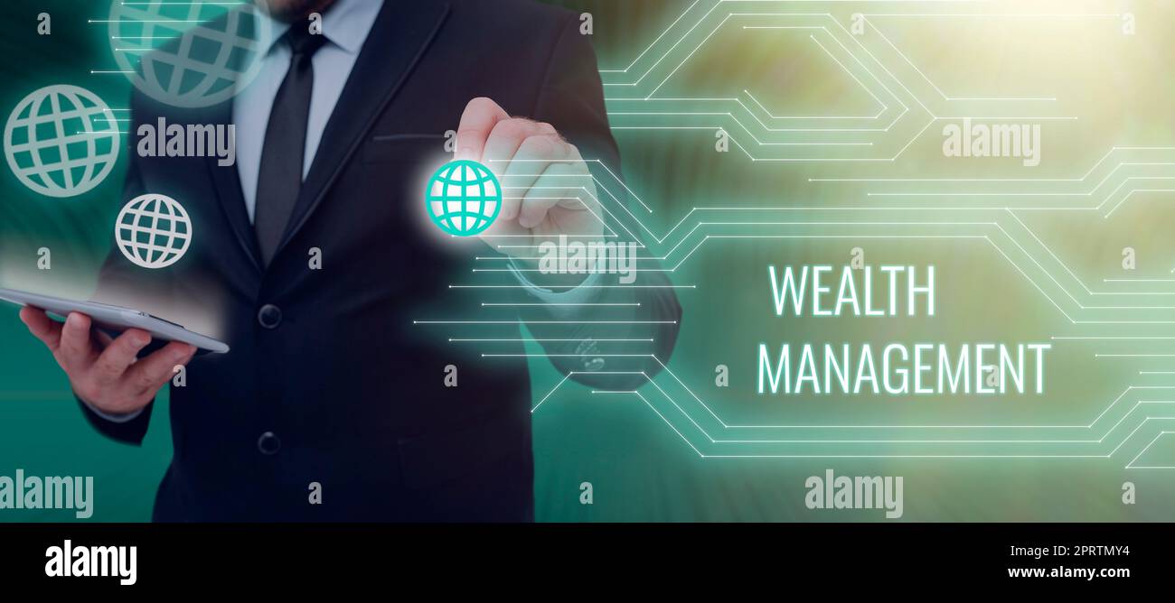 Text showing inspiration Wealth ManagementSustain and grow long term