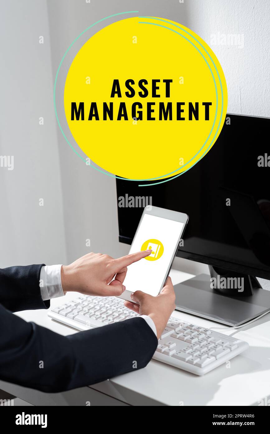 Sign displaying Asset Managementsystematic process of operating and