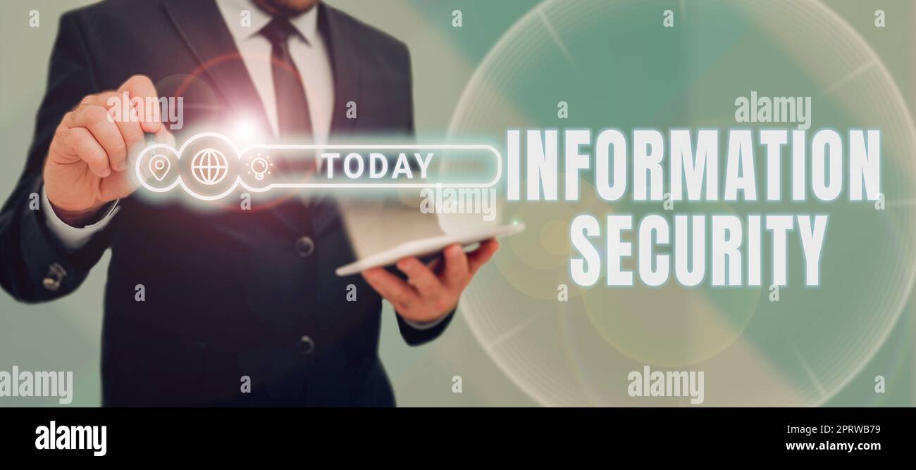 Writing displaying text Information Security, Concept meaning INFOSEC Preventing Unauthorized Access Being Protected Stock Photo