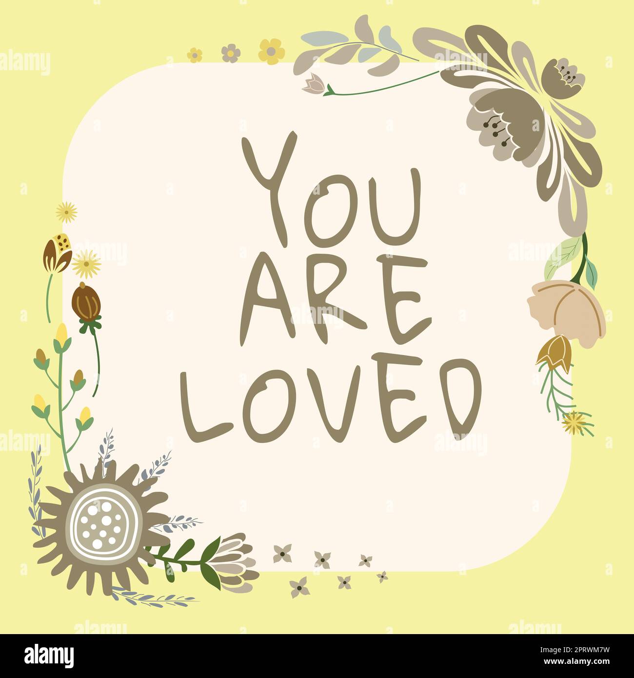 Conceptual display You Are Loved. Concept meaning Somebody loves you have strong feelings happy excited Stock Photo