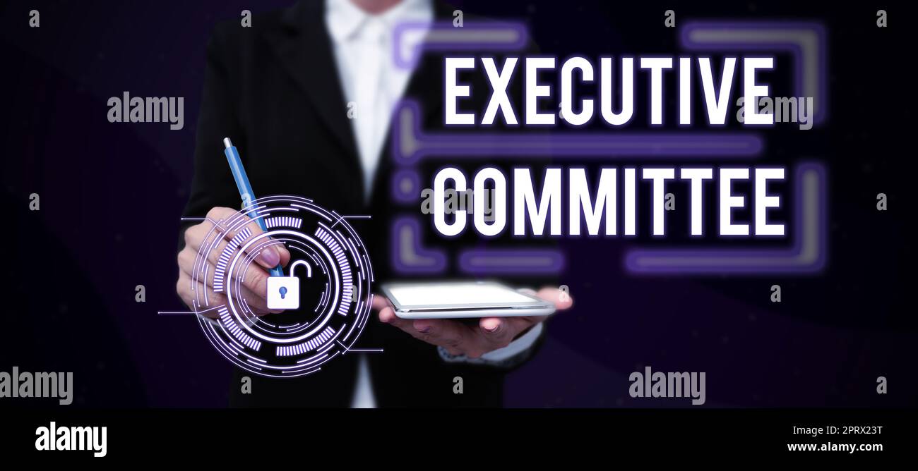 Sign displaying Executive Committee. Business showcase Group of Directors appointed Has Authority in Decisions Stock Photo
