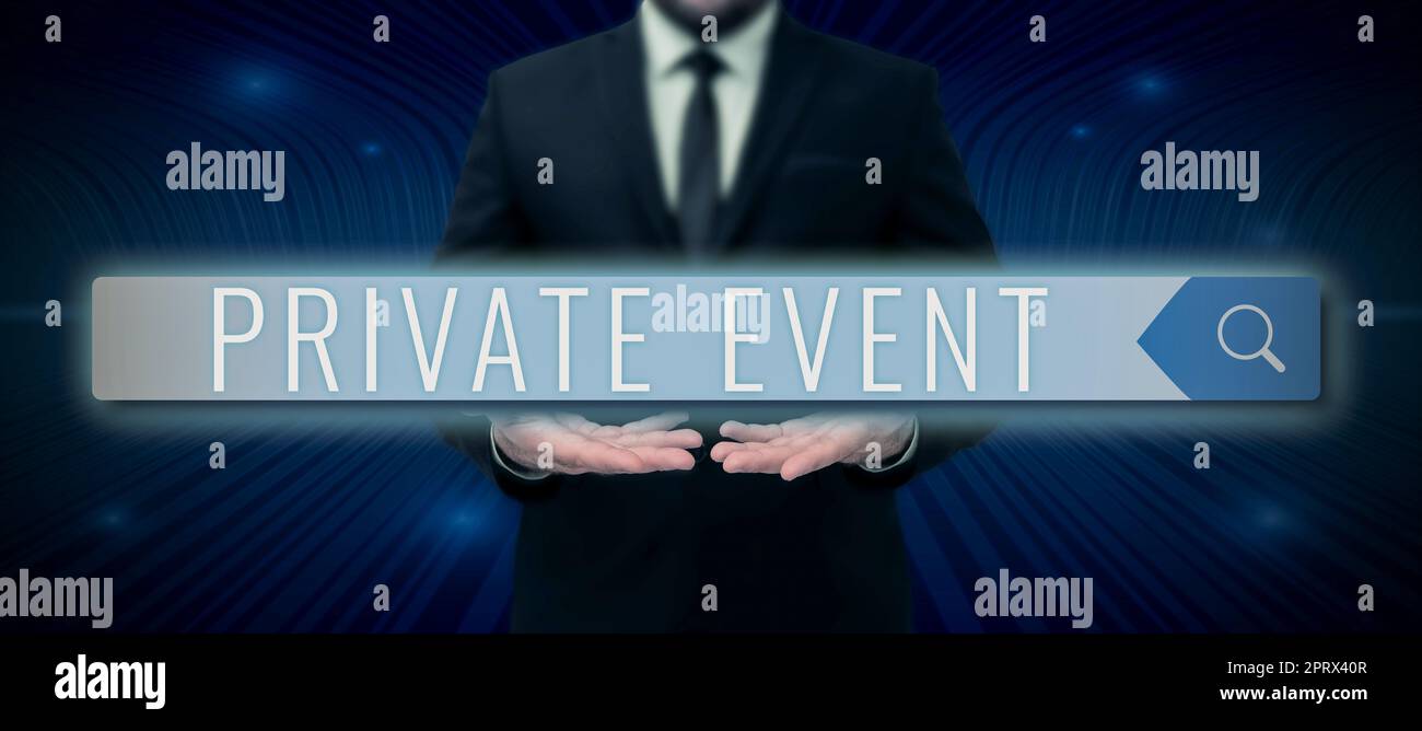 Text sign showing Private Event. Business showcase Exclusive Reservations RSVP Invitational Seated Stock Photo