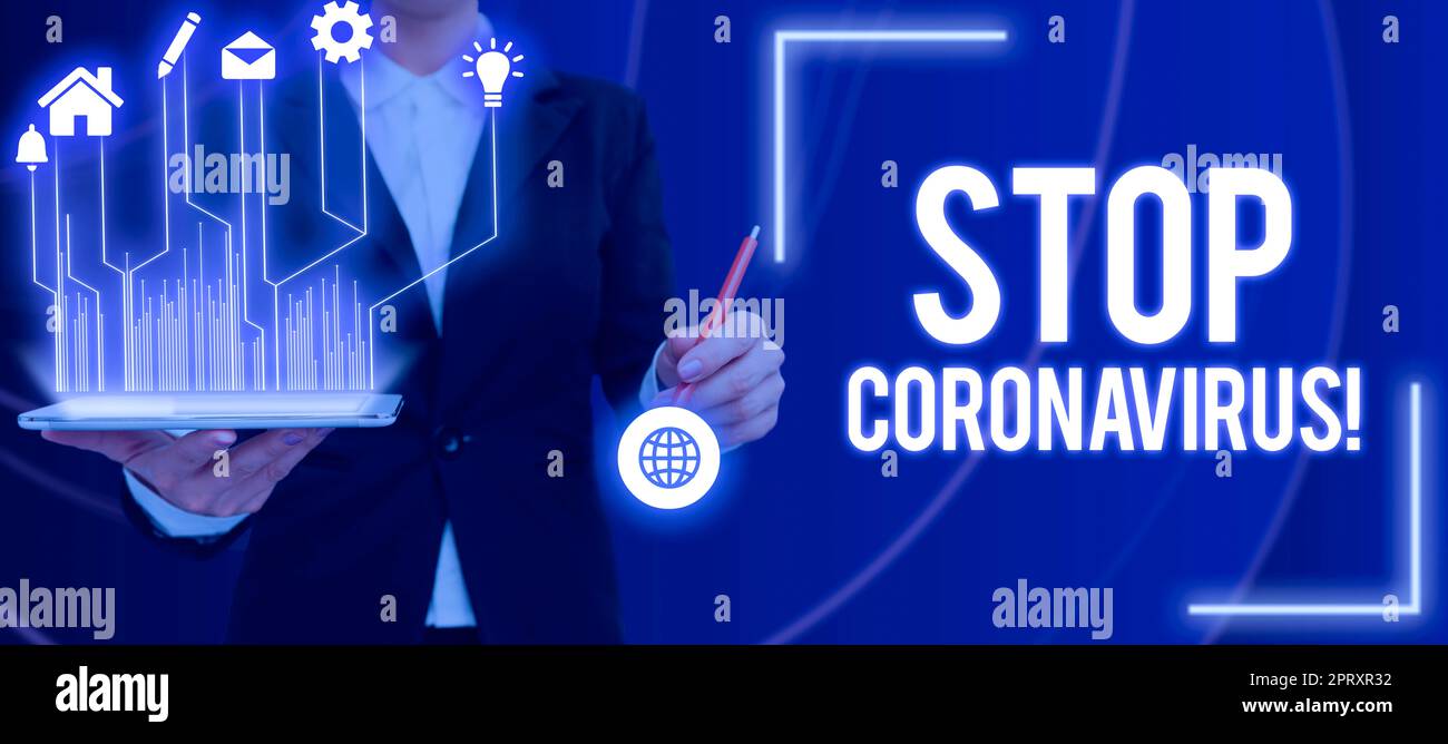 Conceptual caption Stop Coronavirus, prevent the uncontrolled growth of ...