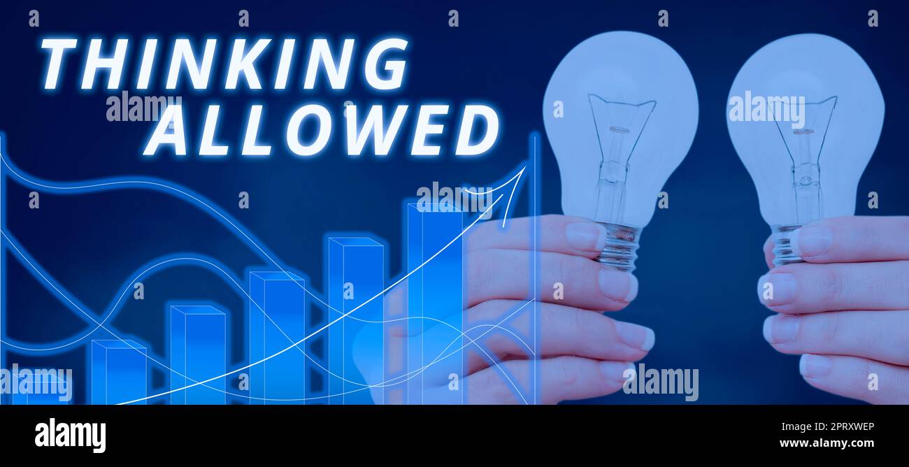 Thinging Sign Hand writing sign Thinking Allowed, Business concept expressing in ...