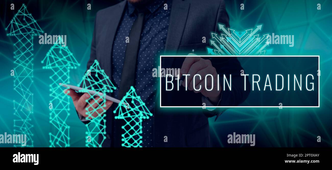 Sign displaying Bitcoin Trading, Business approach buying and selling of cryptocurrency in stocks market Stock Photo