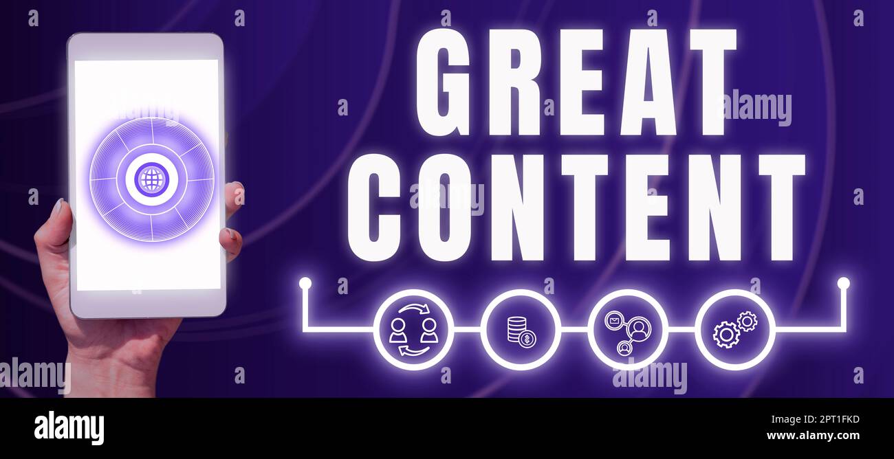 Sign displaying Great Content, Internet Concept Satisfaction ...
