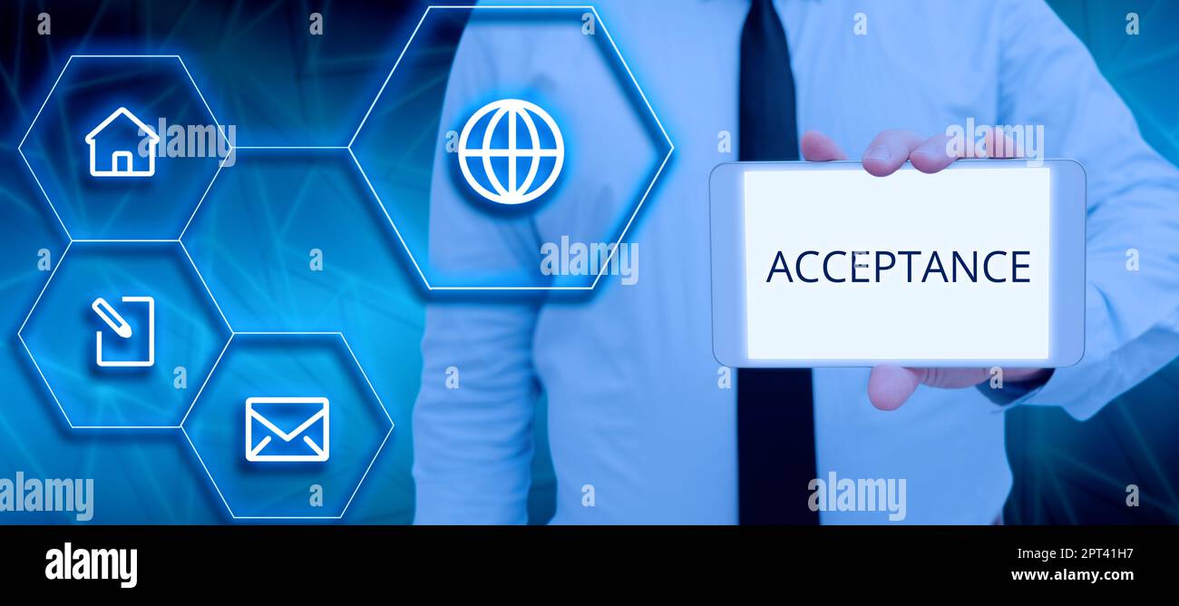 Text sign showing Acceptance, Business concept a condition or a person producing or showing no symptoms Man With Smartphone By Digital Hexagon And S S Stock Photo