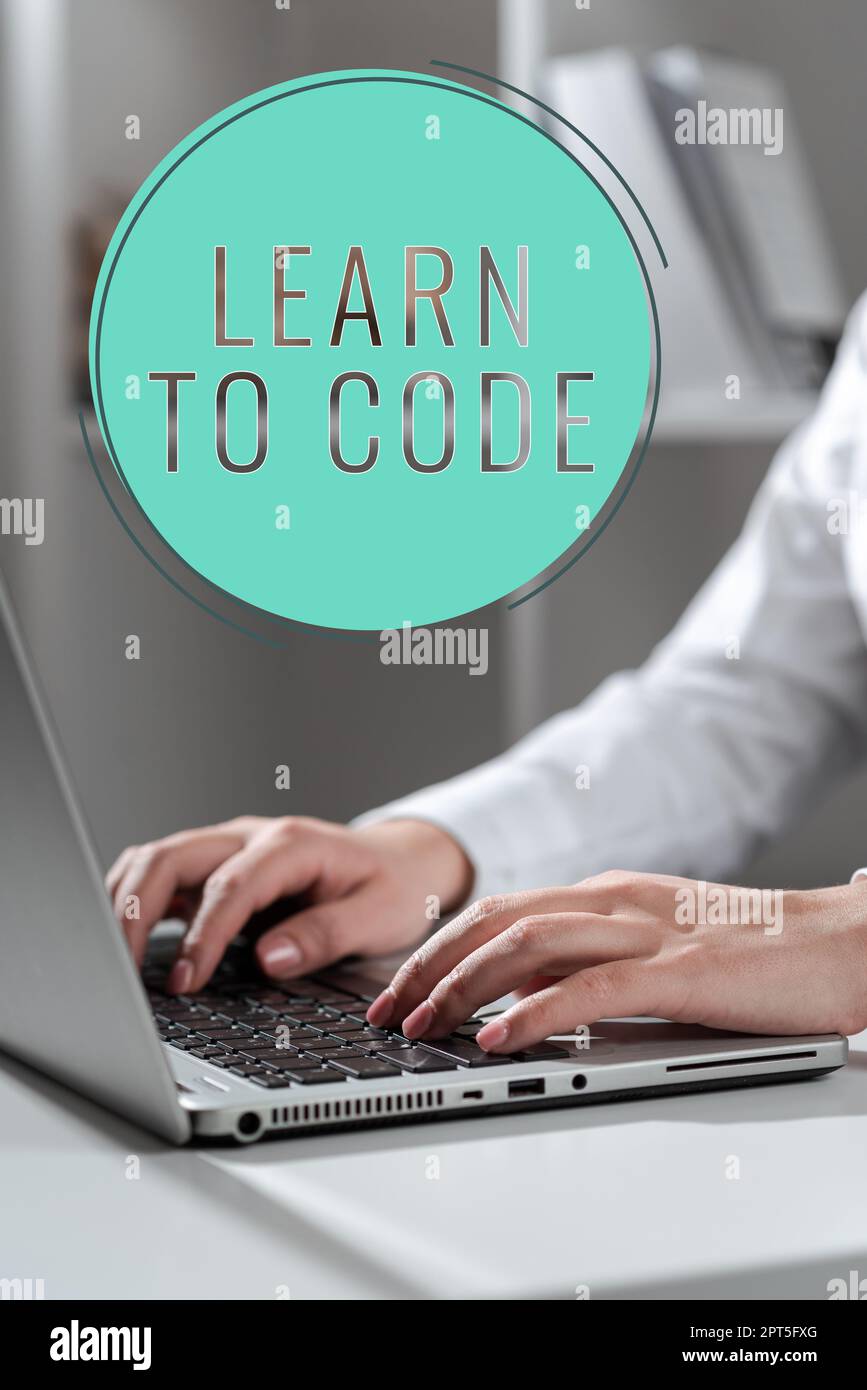 Conceptual caption Learn To Code, Business overview Learn to write Software Be a Computer Programmer Coder Stock Photo