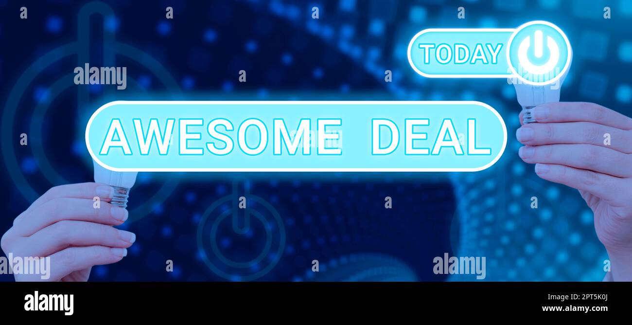 Inspiration showing sign Awesome Deal, Concept meaning impressive ...